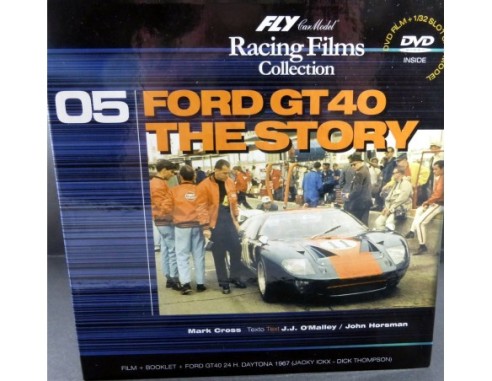 FLY RACING FILMS COLLECTION Nº5  FORD GT 40 REF. 99038 FLY