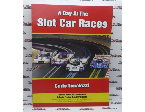 A DAY AT THE SLOT CAR RACES